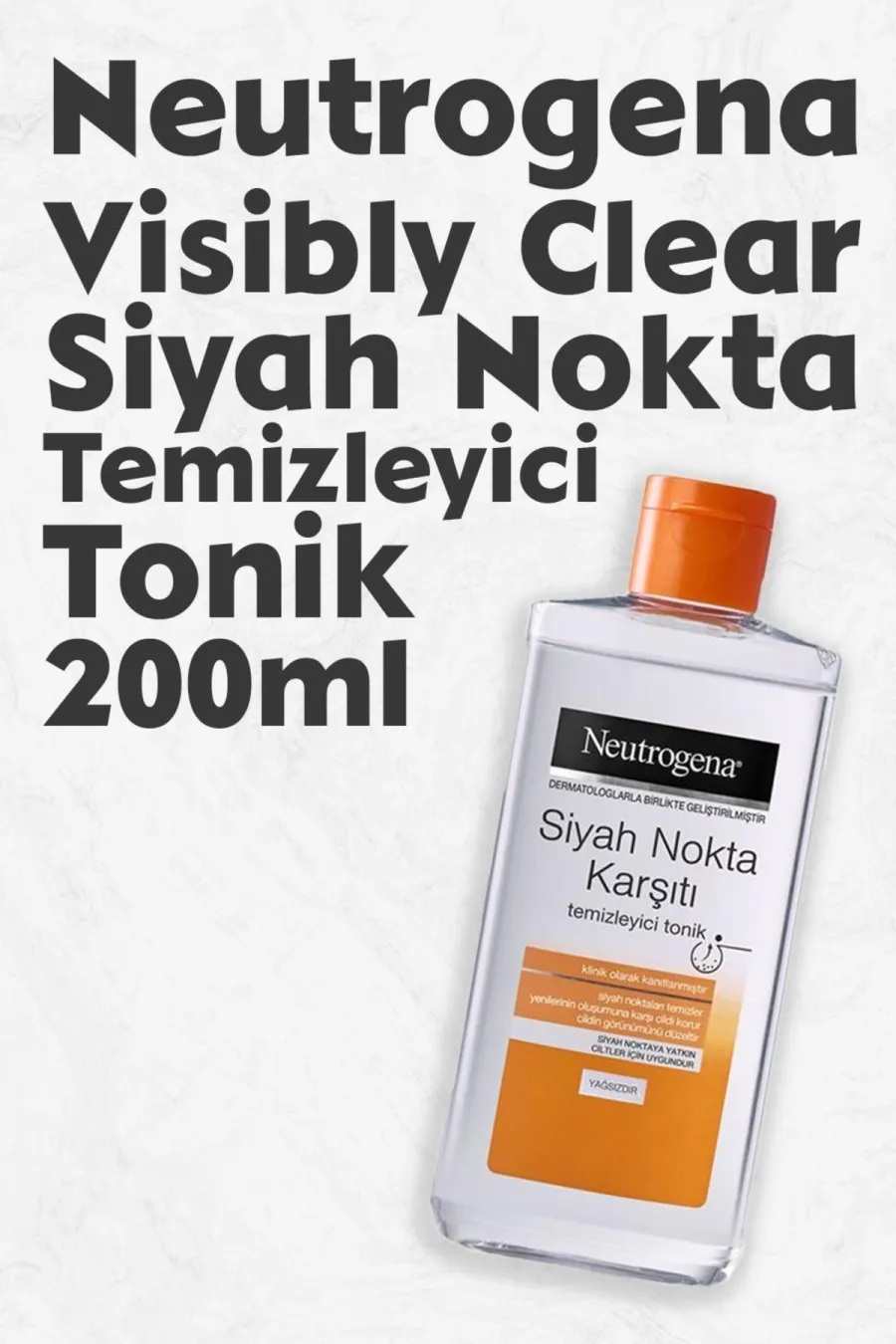 بر طرف کننده جوش های سر سیاهتمیز کننده منافذ پوست Visibly Clear Siyah Nokta Karşıtı Temizleyici Tonik 200 ml نوتروژینا Neutrogena تونر برطرف کننده جوش و آکنه